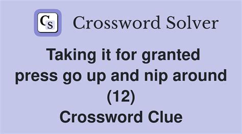 take for granted crossword clue|squirm crossword clue.